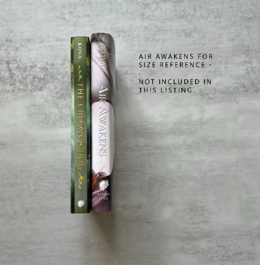 The Crown's Dog (Signed Hardcover)