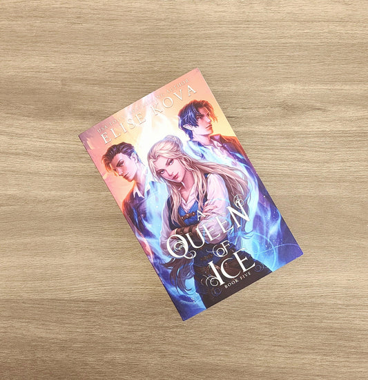 A Queen of Ice (Signed Paperback)