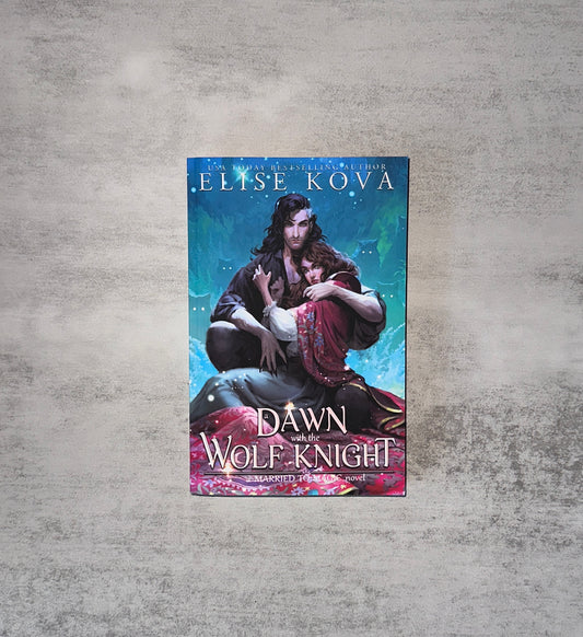 A Dawn with the Wolf Knight (Signed Paperback)