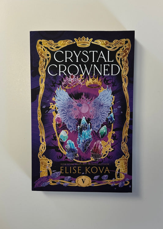 Crystal Crowned (Signed Paperback) - 10 Year Anniversary Edition