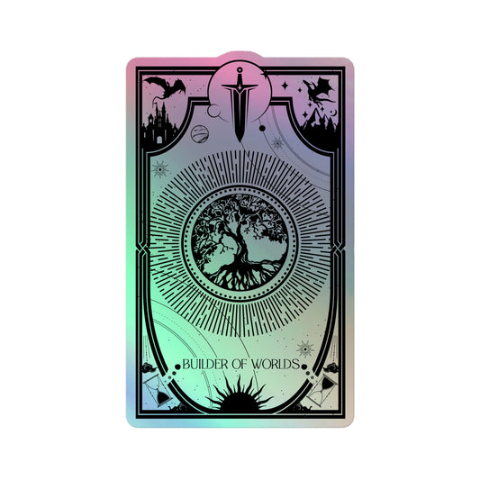 Builder of Worlds Holographic Sticker