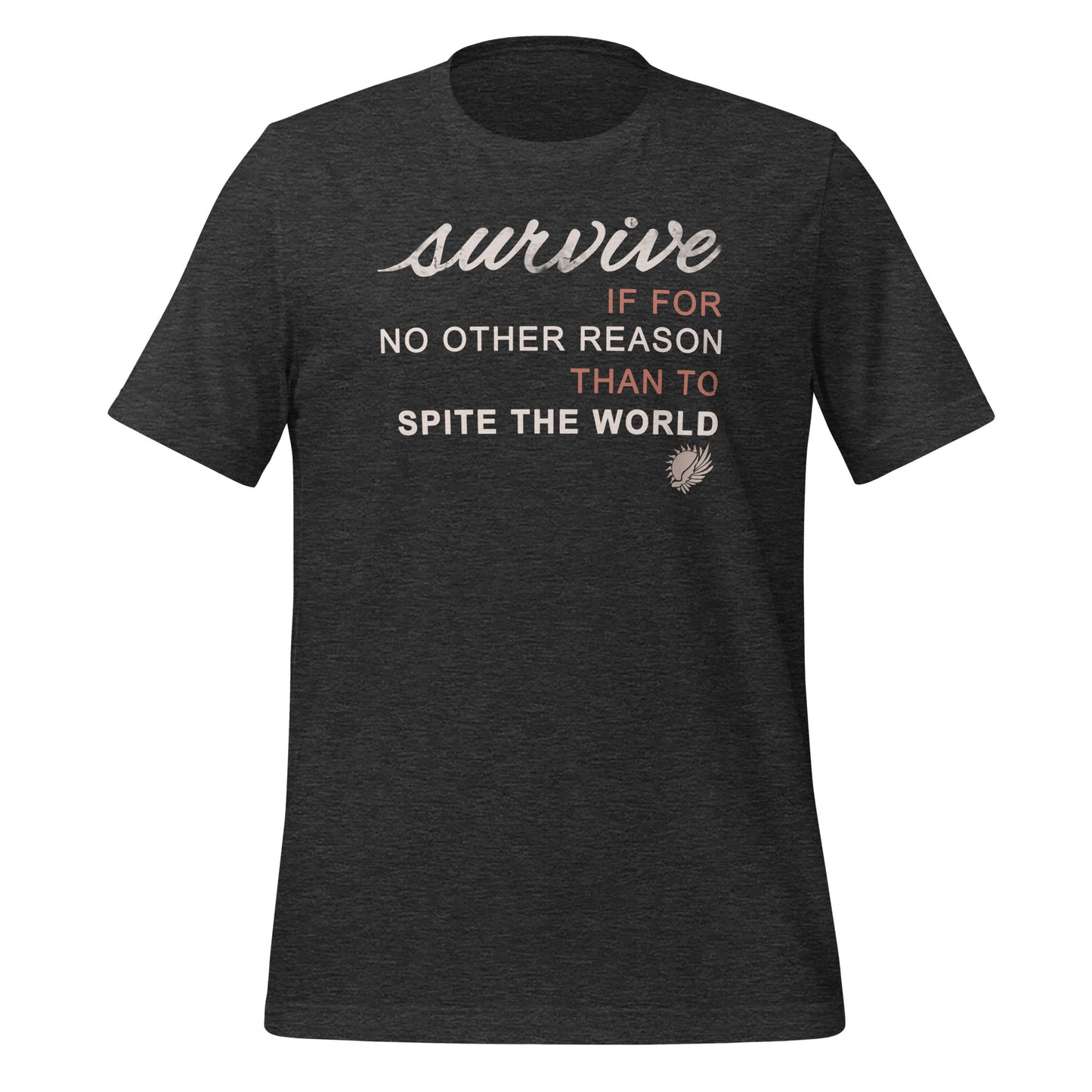 Survive Quote TShirt