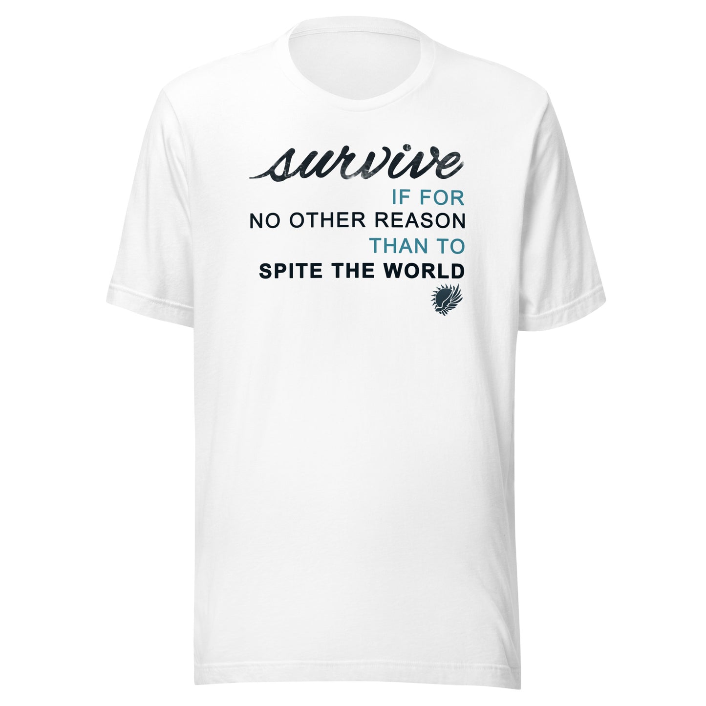 Survive Quote TShirt