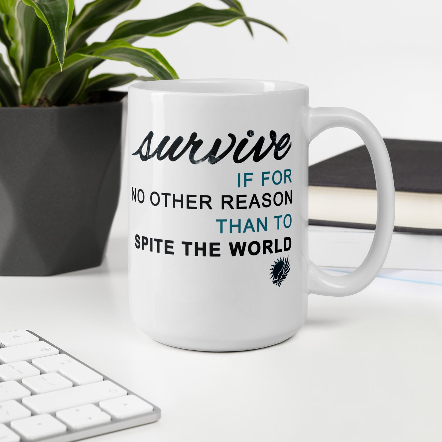 "Survive" Air Awakens Quote Mug